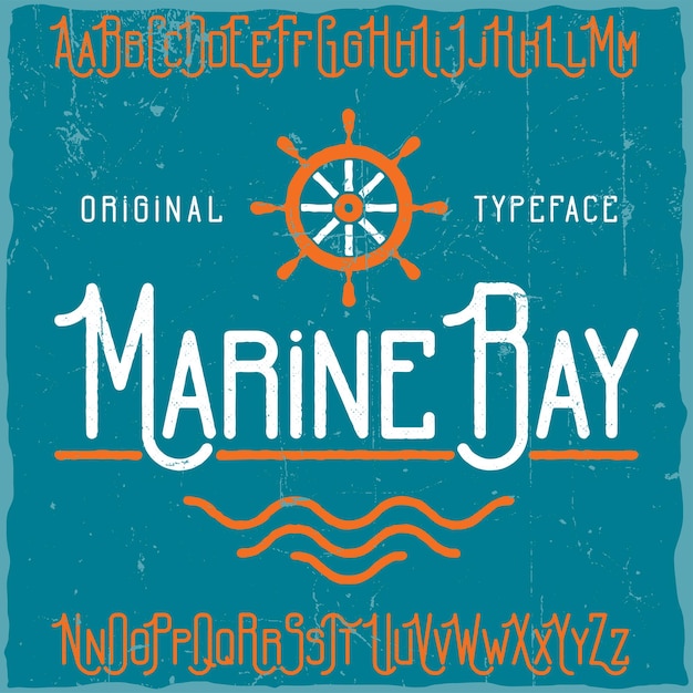 Vintage Nautical Themed Marine Bay Original Typeface | Jiffy Designs