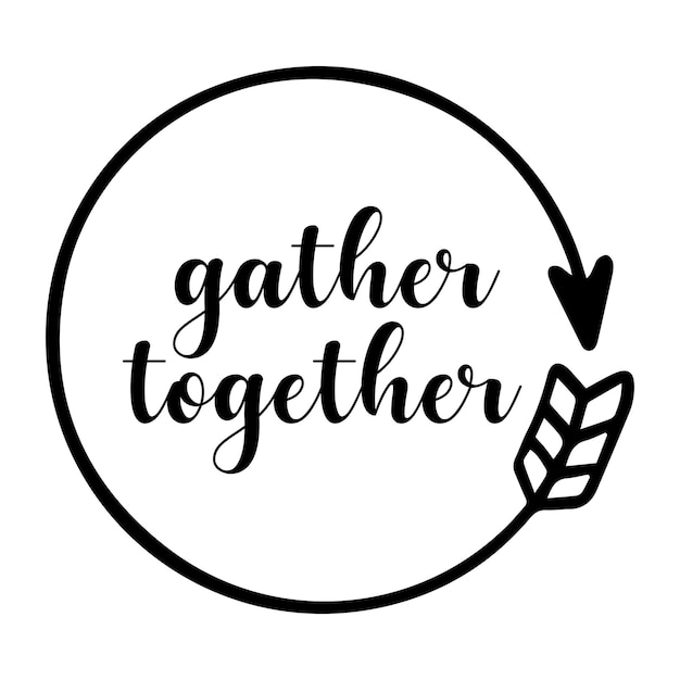 Inspiring Circular Lettering Design: 'Gather Together' | Jiffy Designs