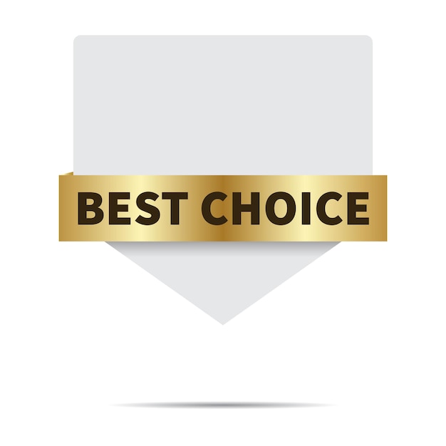 Elegant Golden 'Best Choice' Ribbon on White Background | Jiffy Designs