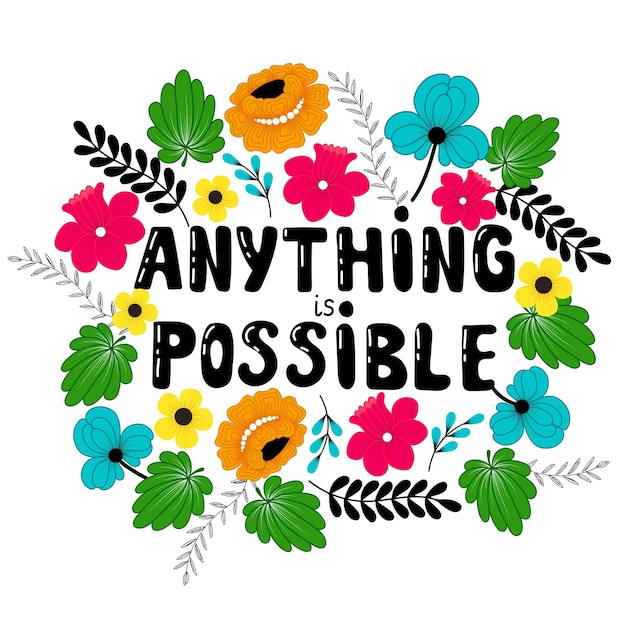 Vibrant Floral Arrangement with Inspiring Text | Jiffy Designs