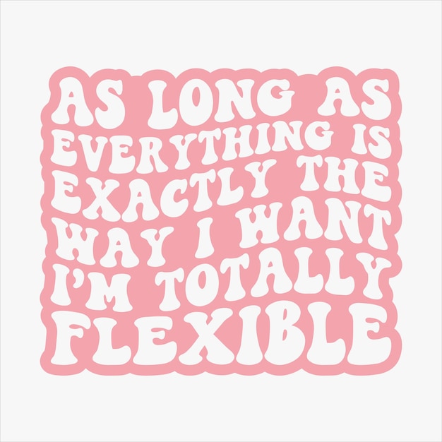 Playful Pink Text Expressing Flexibility and Adaptability | Jiffy Designs