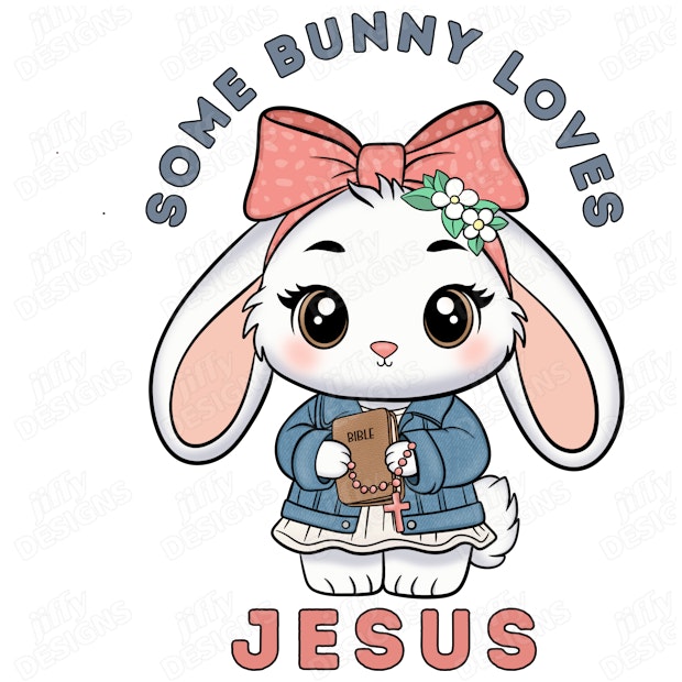 'Some Bunny Loves Jesus' Adorable Cartoon Rabbit with Denim Jacket and ...