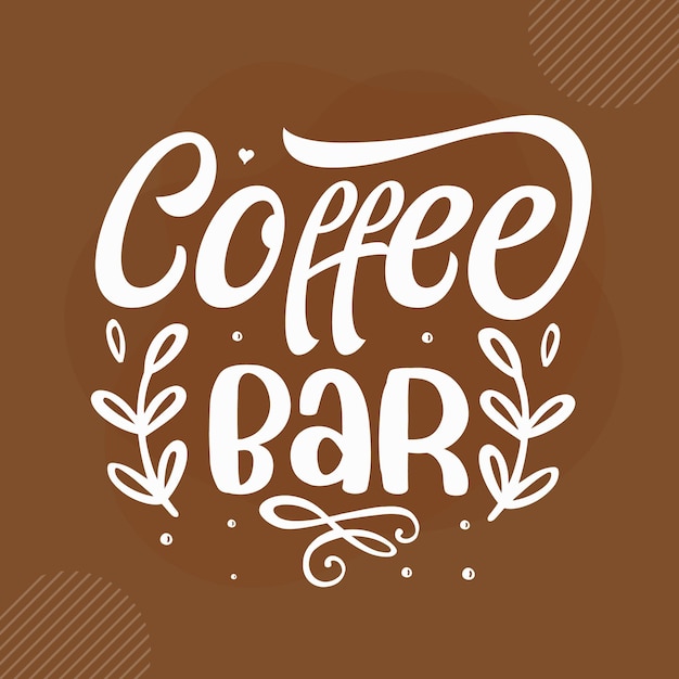 Elegant Coffee Bar Lettering with Floral Accents | Jiffy Designs