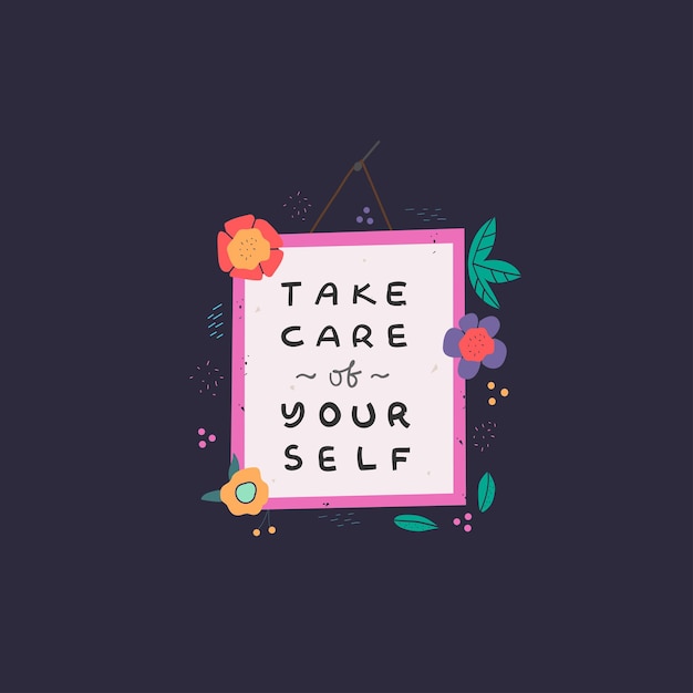 Vibrant Floral Frame with Uplifting Self-Care Message | Jiffy Designs