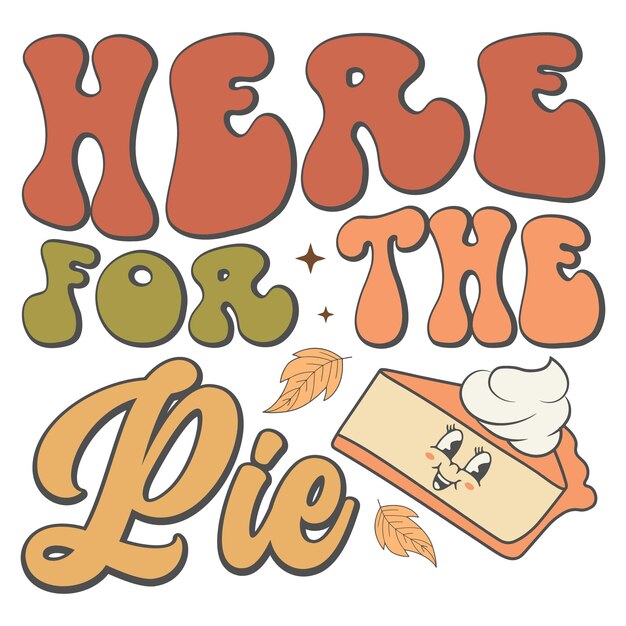 Delightful Autumn Pie with Whimsical Lettering and Leaf Accents | Jiffy ...